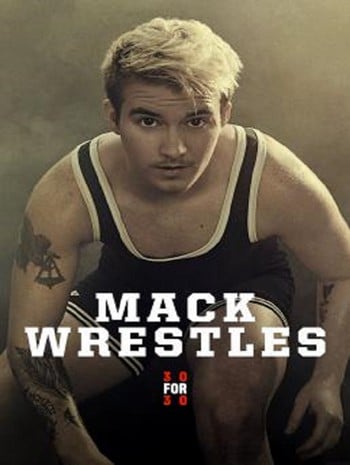 Mack Wrestles (2019) ศิลปะการต่อสู้แบบผสม
