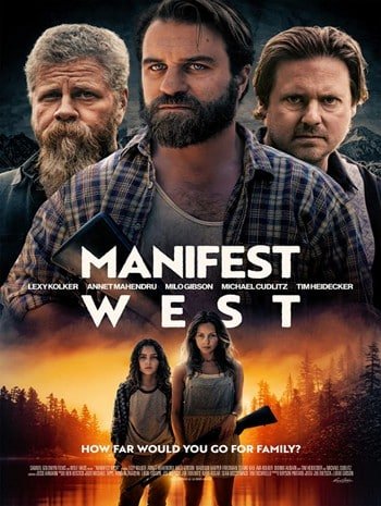 ดูหนังออนไลน์ฟรี Manifest West (2022)