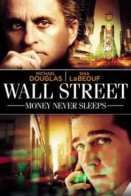 Wall Street Money Never Sleeps (2010) วอล สตรีท เงินอำมหิต ภาค 2