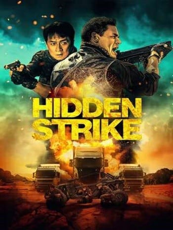 ดูหนังออนไลน์ฟรี HD หนังใหม่ Hidden Strike (2023) ทางหลวงแห่งความตาย เต็มเรื่อง