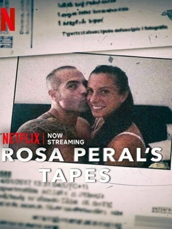 ดูหนังออนไลน์ฟรี HD หนังใหม่ Rosa Peral’s Tapes (2023) บันทึกจากปากโรซ่า เปรัล เต็มเรื่อง