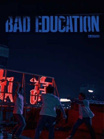 ดูหนังออนไลน์ฟรี Bad Education (2023) บทเรียน​ชั่ว เต็มเรื่อง HD
