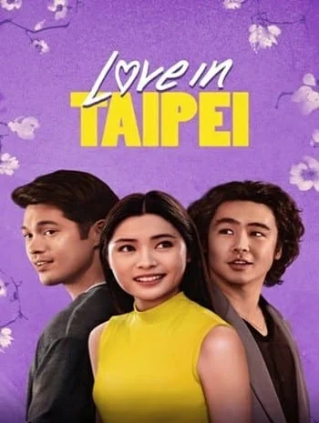 ดูหนังออนไลน์ฟรี Love in Taipei (2023) เลิฟ อิน ไทเป เต็มเรื่อง HD