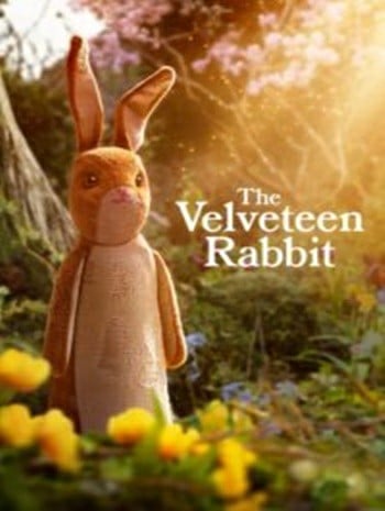 ดูหนังออนไลน์ฟรี HD หนังใหม่ The Velveteen Rabbit (2023) กระต่ายกำมะหยี่ เต็มเรื่อง