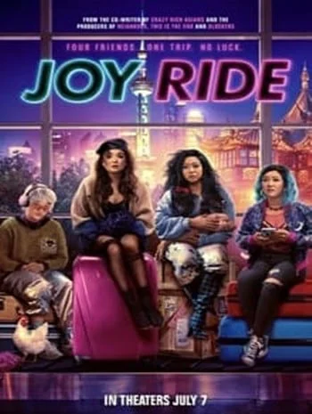 ดูหนังออนไลน์ฟรี Joy Ride (2023) แก๊งตัวเจ๊ เฟียสกีข้ามโลก