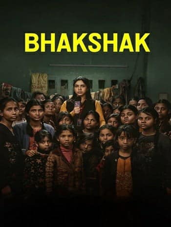 ดูหนังออนไลน์ฟรี HD หนังใหม่ Bhakshak (2024) เปิดหน้ากากความจริง เต็มเรื่อง