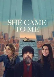ดูหนังออนไลน์ฟรี She Came to Me (2023) พี่เปล่านะ นางมาเอง เต็มเรื่อง HD