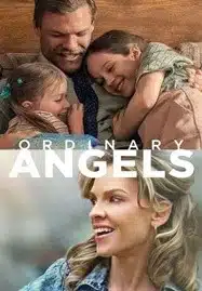 Ordinary Angels (2024) ปาฏิหาริย์สายใยรัก
