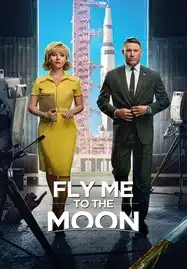 Fly Me to the Moon (2024) ทะยานฟ้าสู่พื้นจันทร์