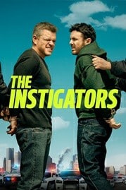 ดูหนังออนไลน์ฟรี HD หนังใหม่ The Instigators (2024) เต็มเรื่อง