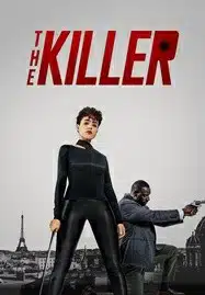 ดูหนังออนไลน์ The Killer (2024) สวยกล้าบ้าระห่ำ