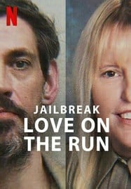 ดูหนังออนไลน์ Jailbreak Love on the Run (2024) รักระหว่างหนี