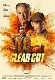 ดูหนังออนไลน์ฟรี HD หนังใหม่ Clear Cut (2024) เต็มเรื่อง