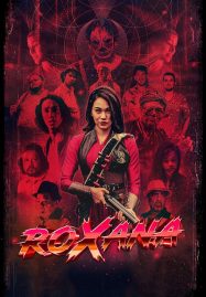 ดูหนังออนไลน์ฟรี HD หนังใหม่ Roxana (2024) โรซาน่า เต็มเรื่อง