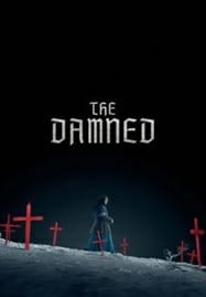 ดูหนังออนไลน์ฟรี HD หนังใหม่ The Damned (2025) เต็มเรื่อง