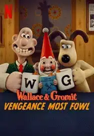 Wallace & Gromit Vengeance Most Fowl (2024) แค้นติดปีก