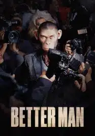 Better Man (2024)