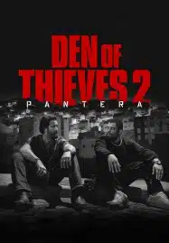 ดูหนังออนไลน์ฟรี HD หนังใหม่ Den of Thieves 2 Pantera (2025) เต็มเรื่อง