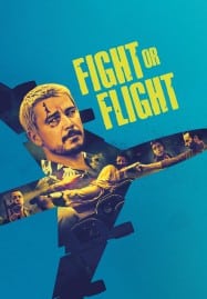 ดูหนังออนไลน์ฟรี HD หนังใหม่ Fight or Flight (2025) เต็มเรื่อง
