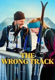 ดูหนังออนไลน์ฟรี HD หนังใหม่ The Wrong Track (2025) เส้นทางพิสูจน์ใจ เต็มเรื่อง