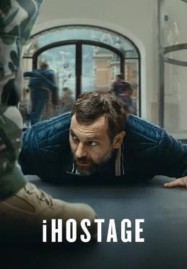 ดูหนังออนไลน์ฟรี HD หนังใหม่ iHostage (2025) จับตัวประกันสนั่นเมือง เต็มเรื่อง