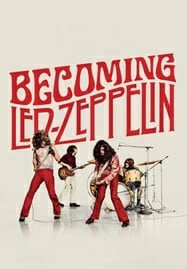 ดูหนังออนไลน์ฟรี HD หนังใหม่ Becoming Led Zeppelin (2025) เลด เซพพีลิน ดนตรีเปลี่ยนโลก เต็มเรื่อง