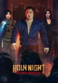 ดูหนังออนไลน์ฟรี HD หนังใหม่ Holy Night Demon Hunters (2025) ฅนต่อยผี เต็มเรื่อง