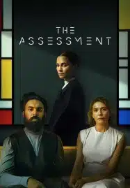 ดูหนังออนไลน์ฟรี HD หนังใหม่ The Assessment (2025) ชีวิตลิขิตไม่ได้ เต็มเรื่อง