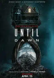ดูหนังออนไลน์ฟรี HD หนังใหม่ Until Dawn (2025) ต้องรอดก่อนย่ำรุ่ง เต็มเรื่อง