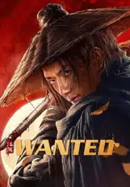 ดูหนังออนไลน์ฟรี HD หนังใหม่ WANTED (2025) ประกาศจับเจียงหู เต็มเรื่อง