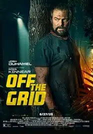 ดูหนังออนไลน์ฟรี HD หนังใหม่ Off the Grid (2025) เต็มเรื่อง