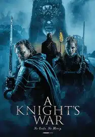 ดูหนังออนไลน์ฟรี HD หนังใหม่ A Knight’s War (2025) เต็มเรื่อง