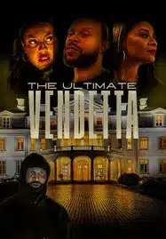 ดูหนังออนไลน์ฟรี HD หนังใหม่ The Ultimate Vendetta (2025) เต็มเรื่อง
