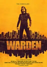 ดูหนังออนไลน์ฟรี HD หนังใหม่ Warden (2025) เต็มเรื่อง