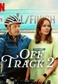 ดูหนังออนไลน์ฟรี HD หนังใหม่ Off Track 2 (2025) ออฟแทร็ค 2 เต็มเรื่อง