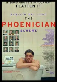 ดูหนังออนไลน์ฟรี HD หนังใหม่ The Phoenician Scheme (2025) เต็มเรื่อง