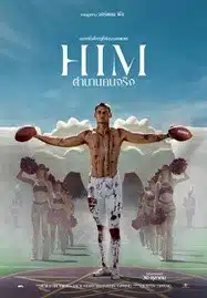 ดูหนังออนไลน์ฟรี HD หนังใหม่ Him (2025) ตำนานคนจริง เต็มเรื่อง